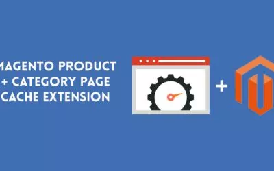 Free Magento Product & Category Page Cache Extension – Improve load times by up to 90%