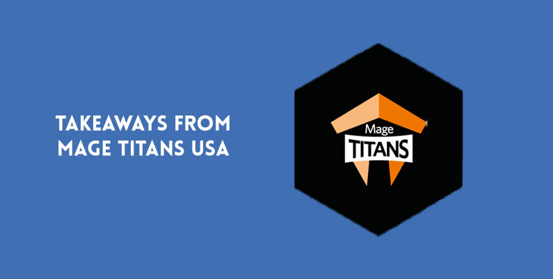 Takeaways from Mage Titans Austin