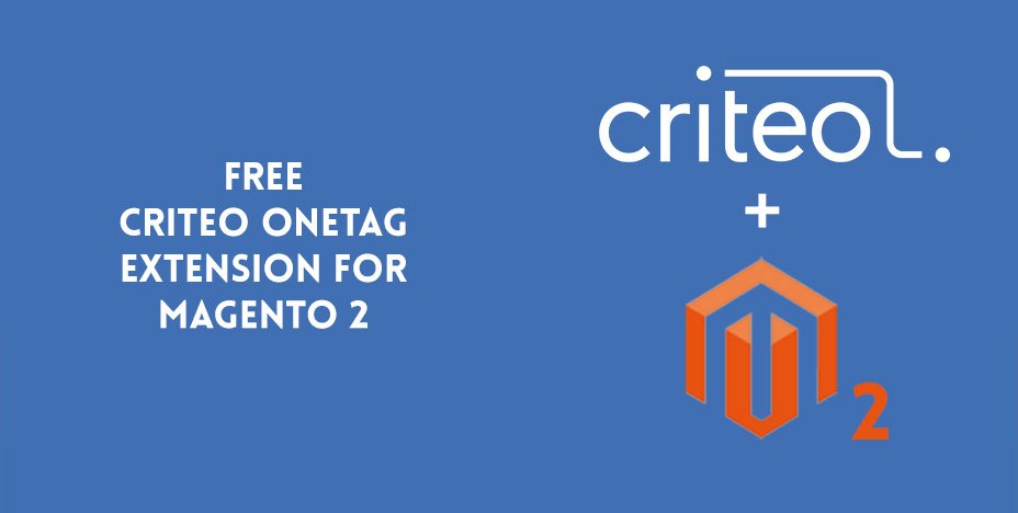 Free Criteo OneTag Extension for Magento 2